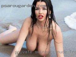 Private swingers nude transsexual local ads.